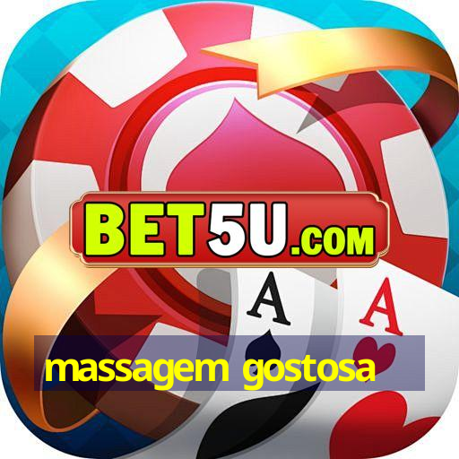 massagem gostosa